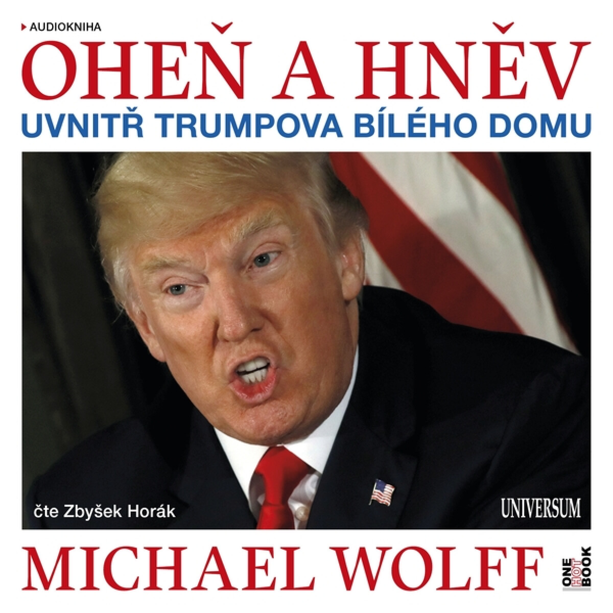 Levně Oheň a hněv - Michael Wolff - audiokniha