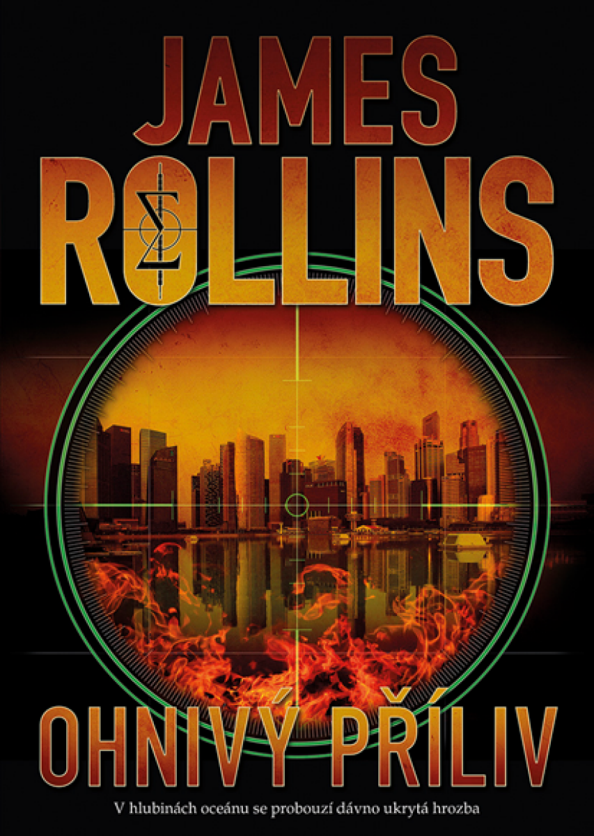 Ohnivý příliv - James Rollins
