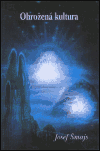 Kniha Ohrožená kultura