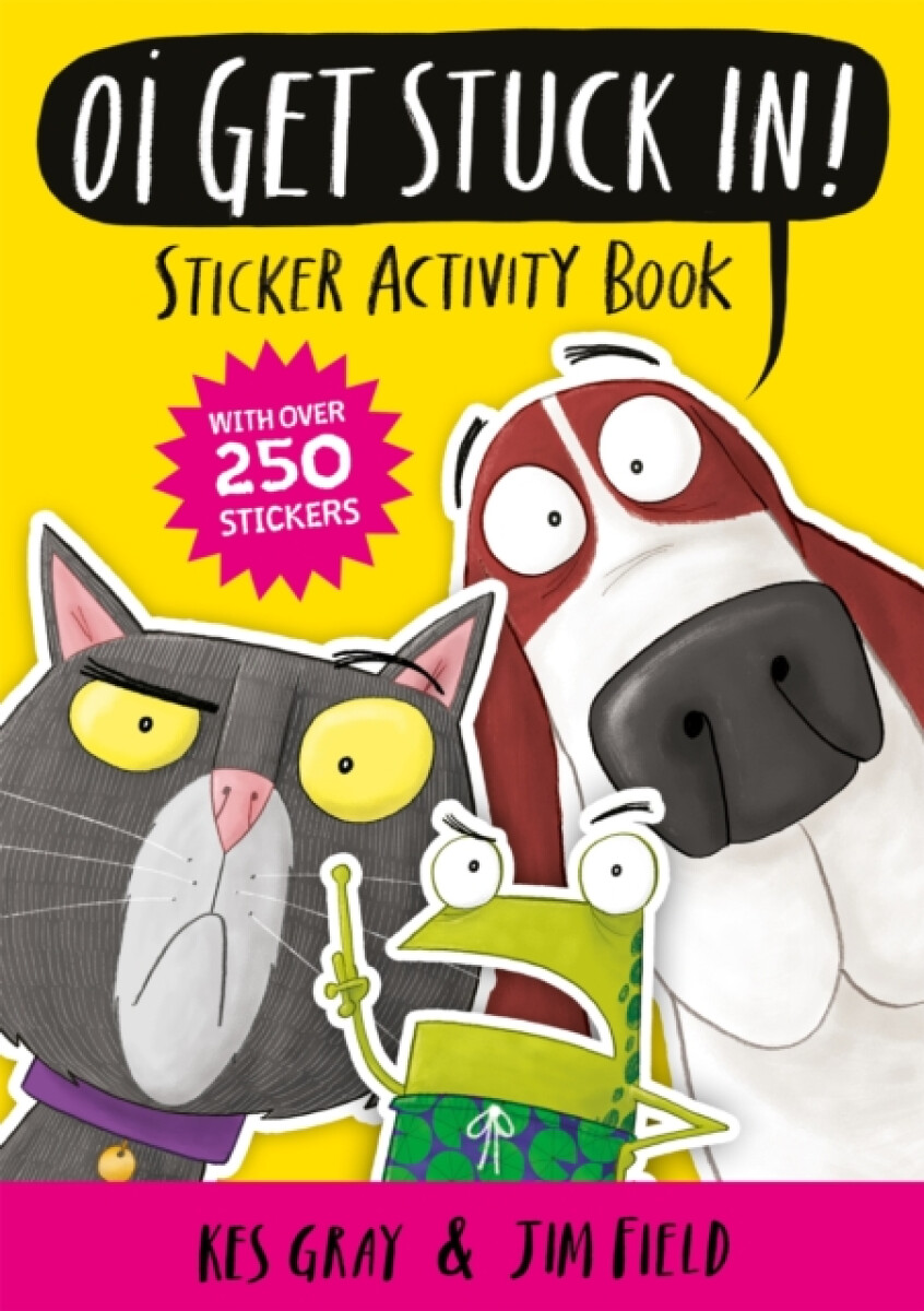 Kniha Oi Get Stuck In! Sticker Activity Book
