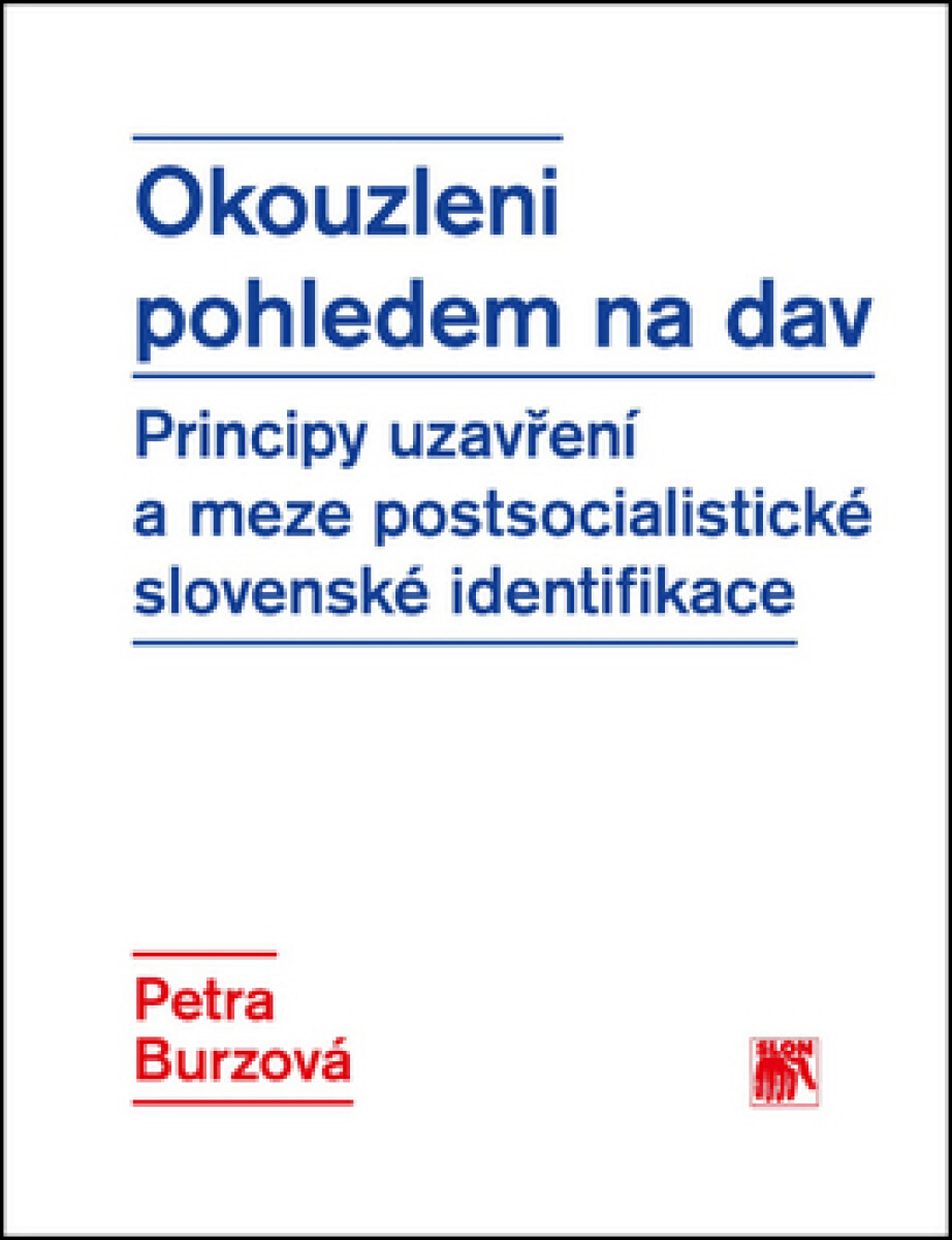 Kniha Okouzleni pohledem na dav