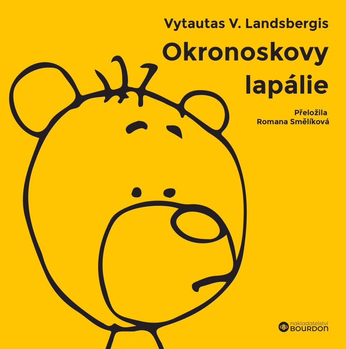 Kniha Okronoskovy lapálie
