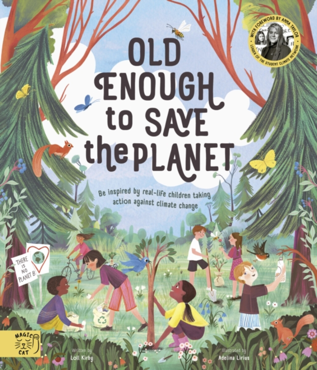 Kniha Old Enough to Save the Planet