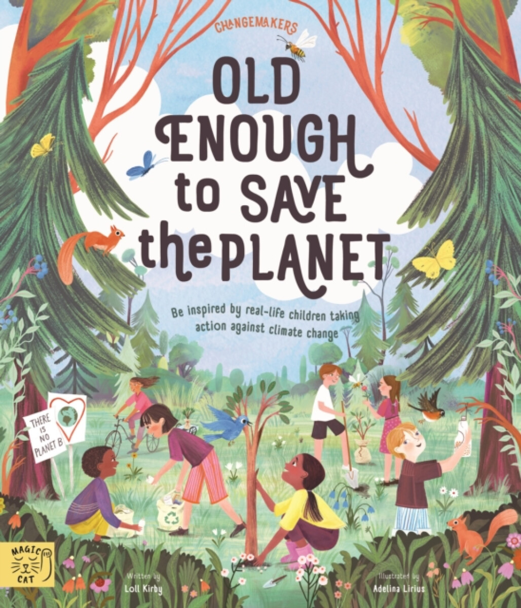 Kniha Old Enough to Save the Planet