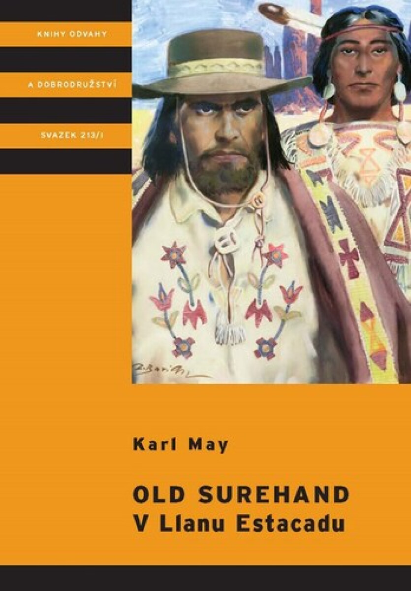 Kniha Old Surehand - V Llanu Estacadu