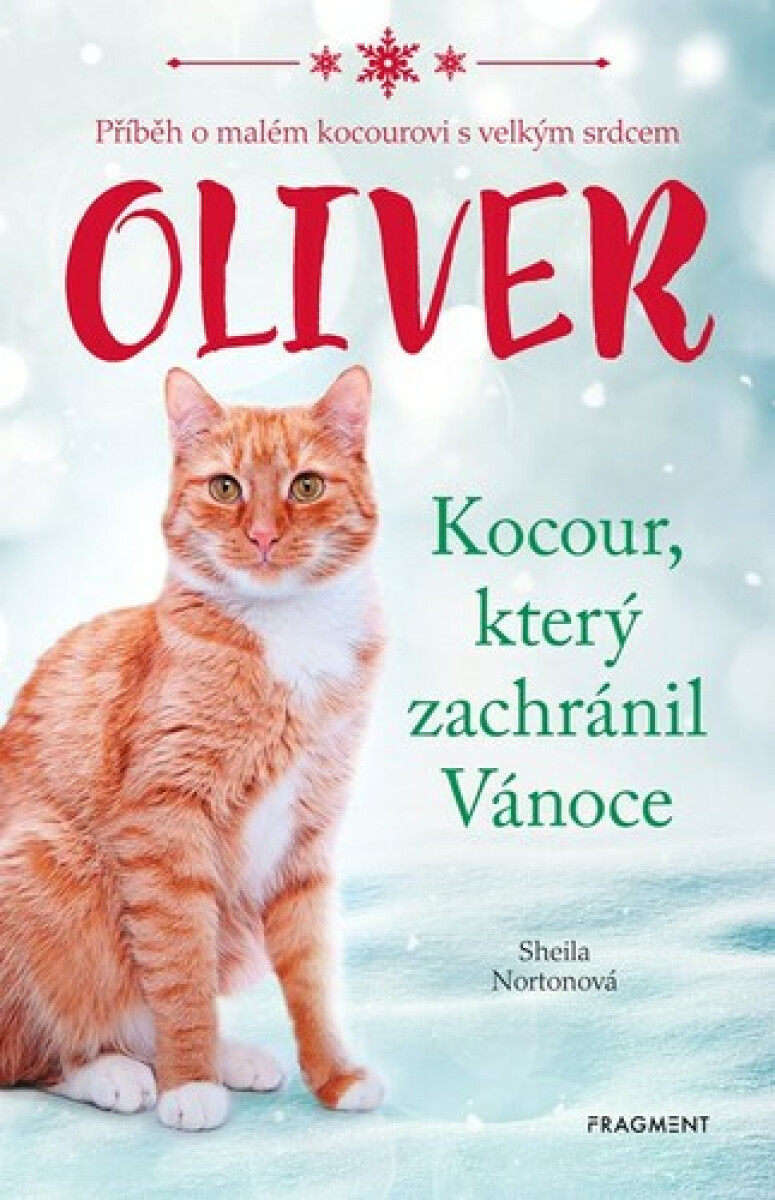 Kniha Oliver - kocour, který zachránil Vánoce
