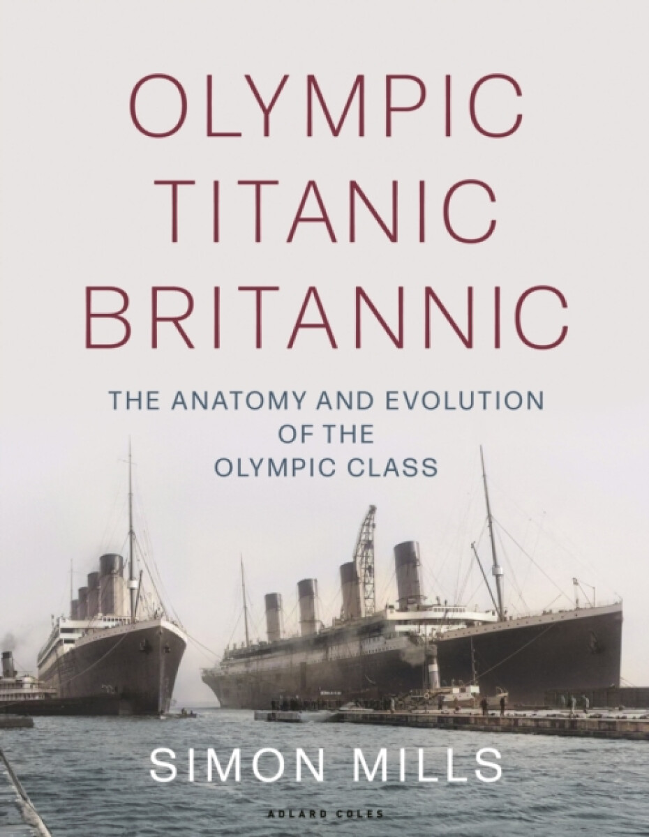 Kniha Olympic Titanic Britannic