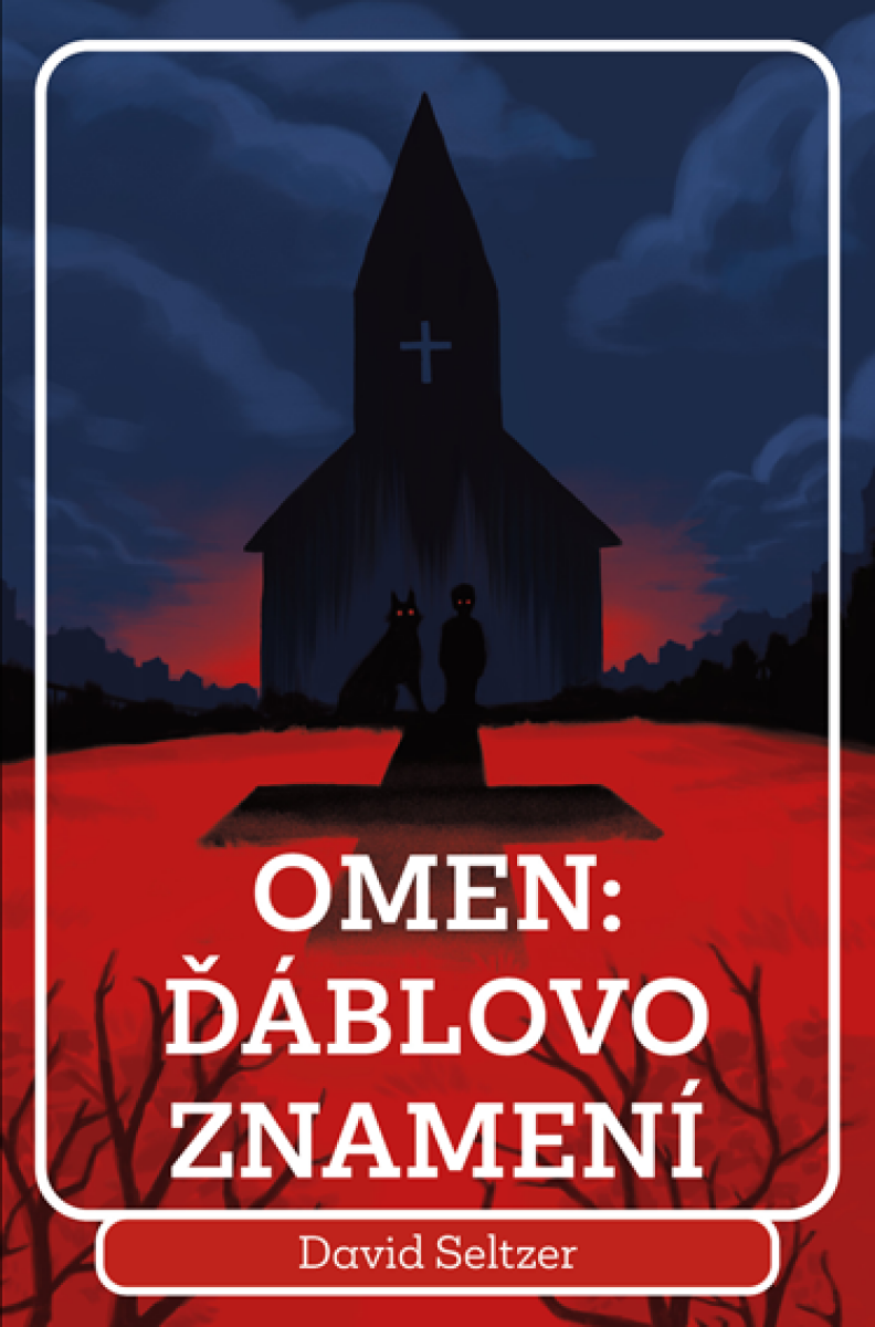 Levně Omen: Ďáblovo znamení - David Seltzer