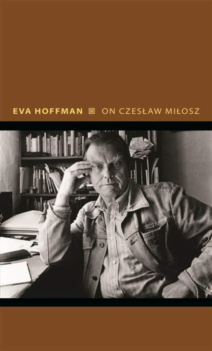 Kniha On Czeslaw Milosz