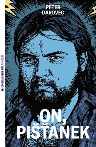 Kniha On, Pišťanek