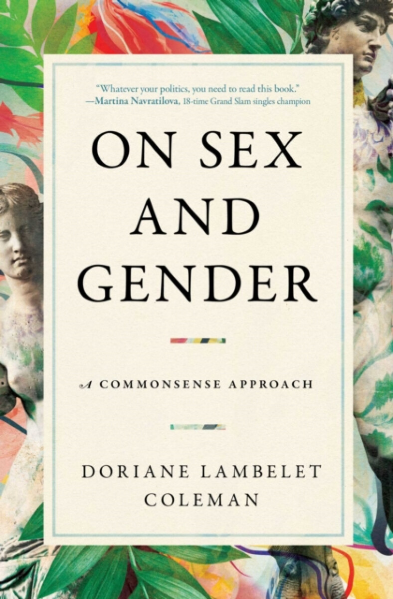 On Sex and Gender - Doriane Lambelet Coleman