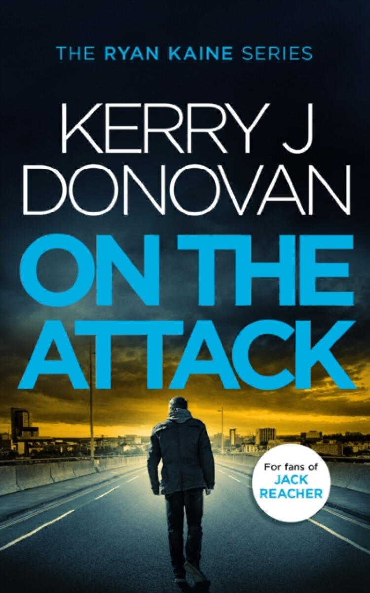 On the Attack – Kerry J. Donovan