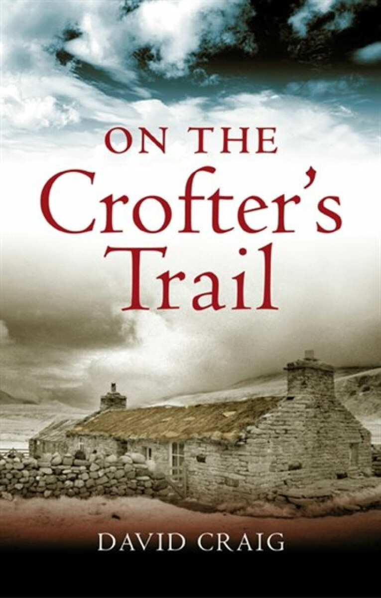 Kniha On the Crofter's Trail