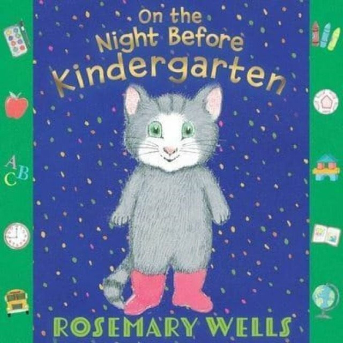 Kniha On the Night Before Kindergarten