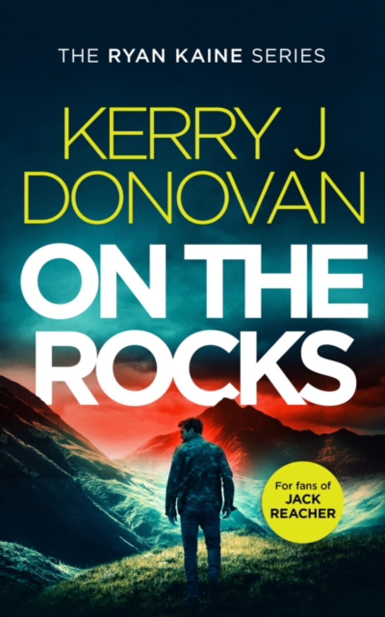 On the Rocks – Kerry J. Donovan