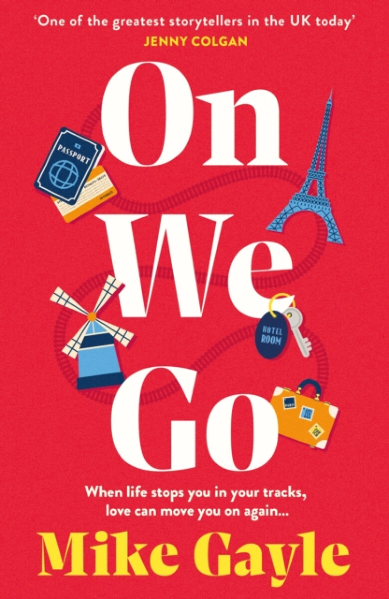 On We Go - Mike Gayle