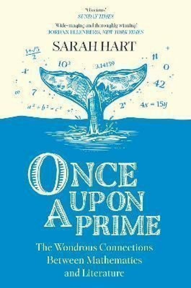 Kniha Once Upon a Prime: The Wondrous Connections Between Mathematics and Literature