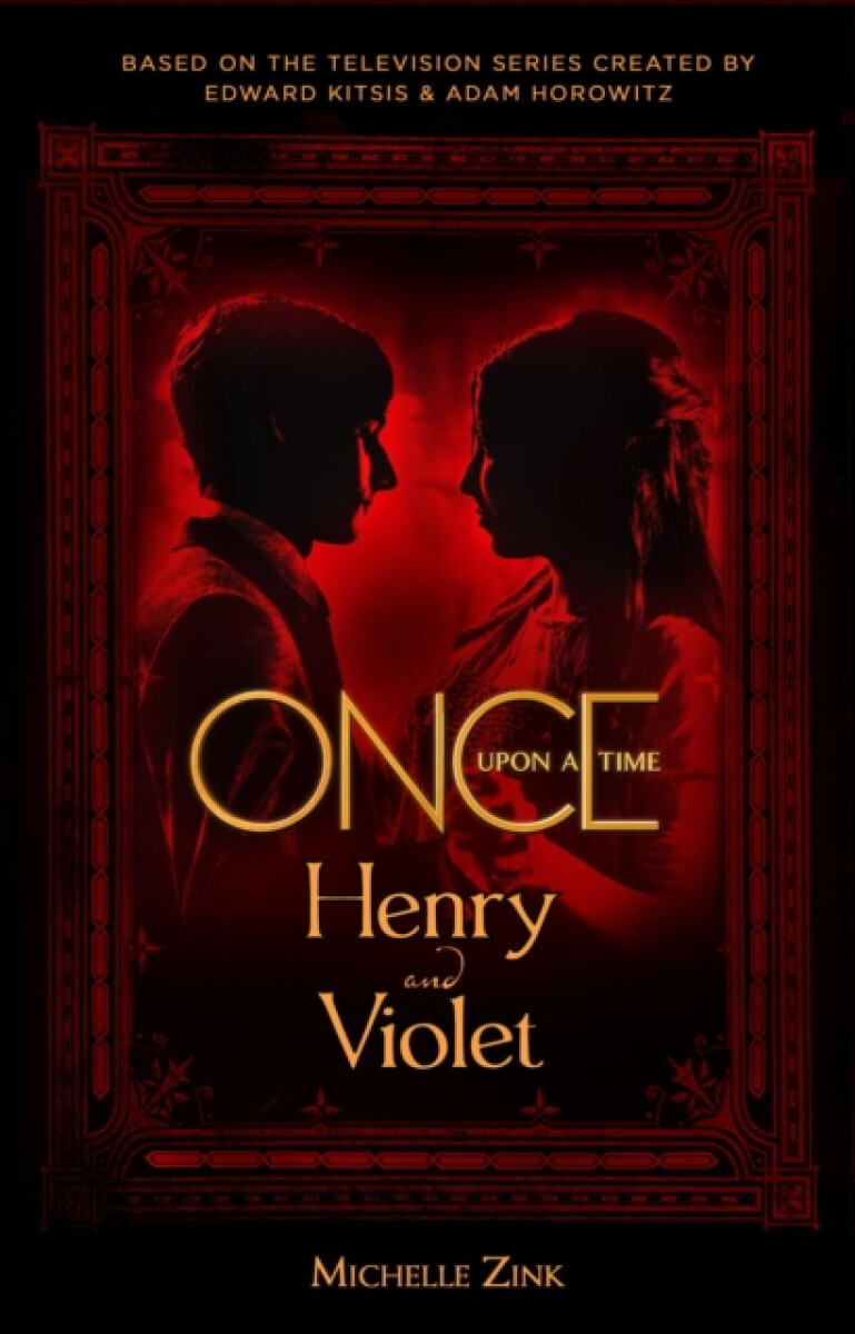 Kniha Once Upon a Time - Henry and Violet