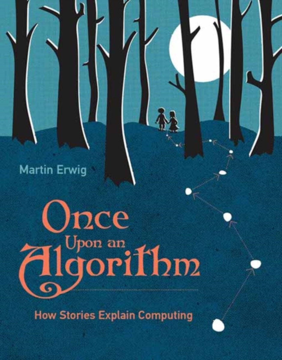 Kniha Once Upon an Algorithm