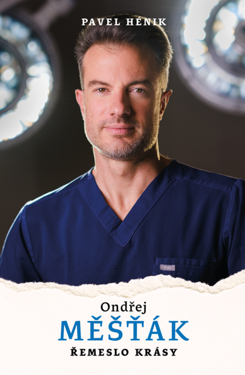 Ondřej Měšťák - Řemeslo krásy - Pavel Hénik, Měšťák Ondřej
