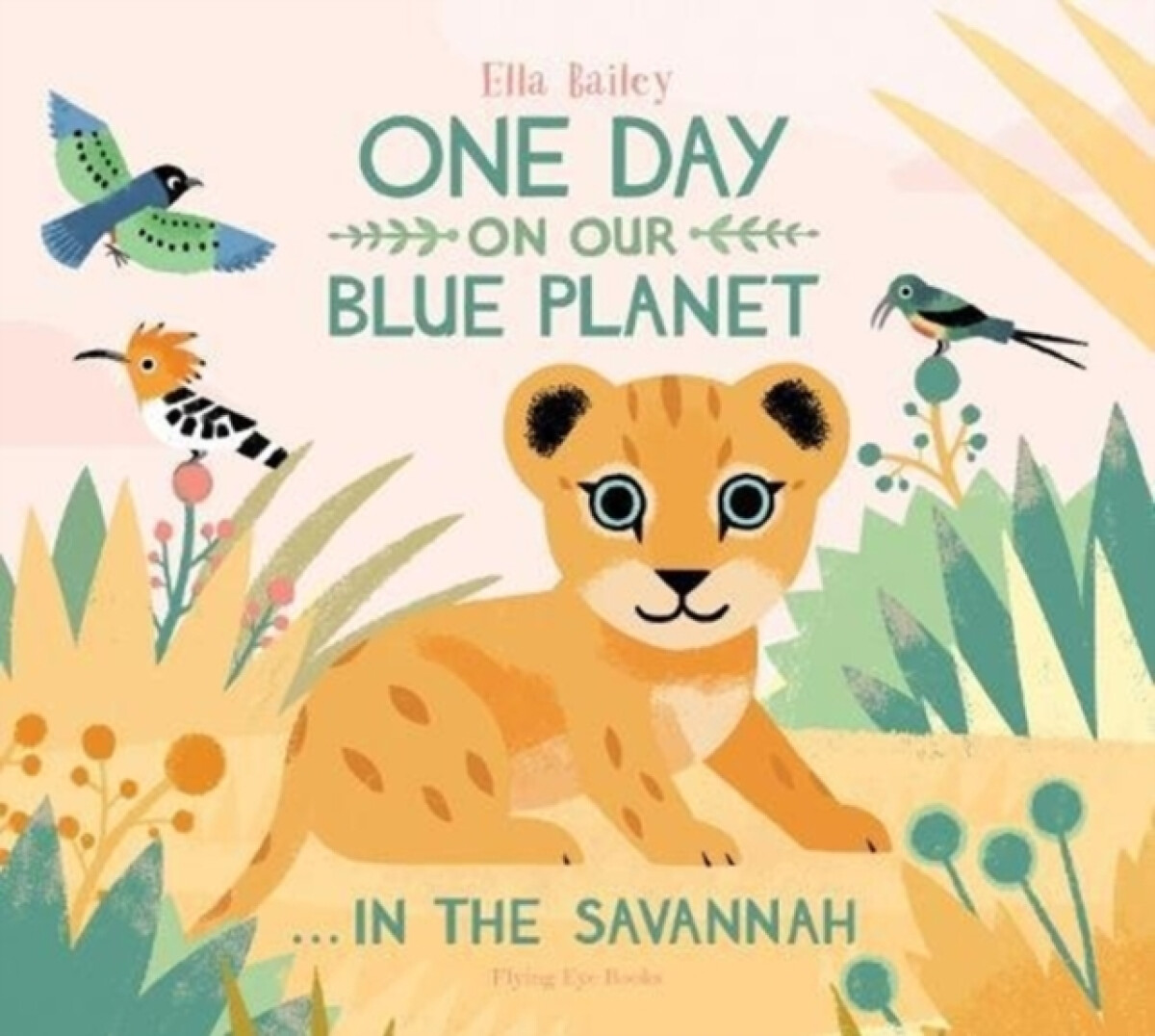 Kniha One Day on Our Blue Planet …In the Savannah