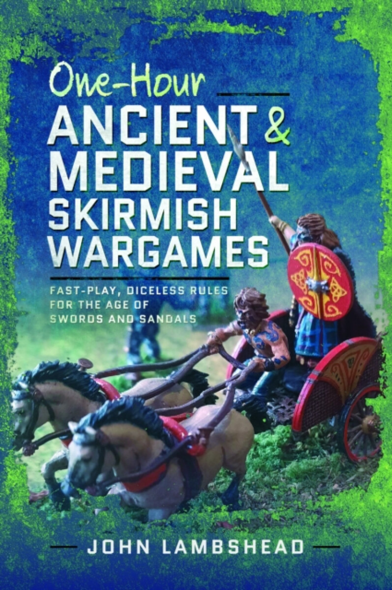 Kniha One-hour Ancient and Medieval Skirmish Wargames