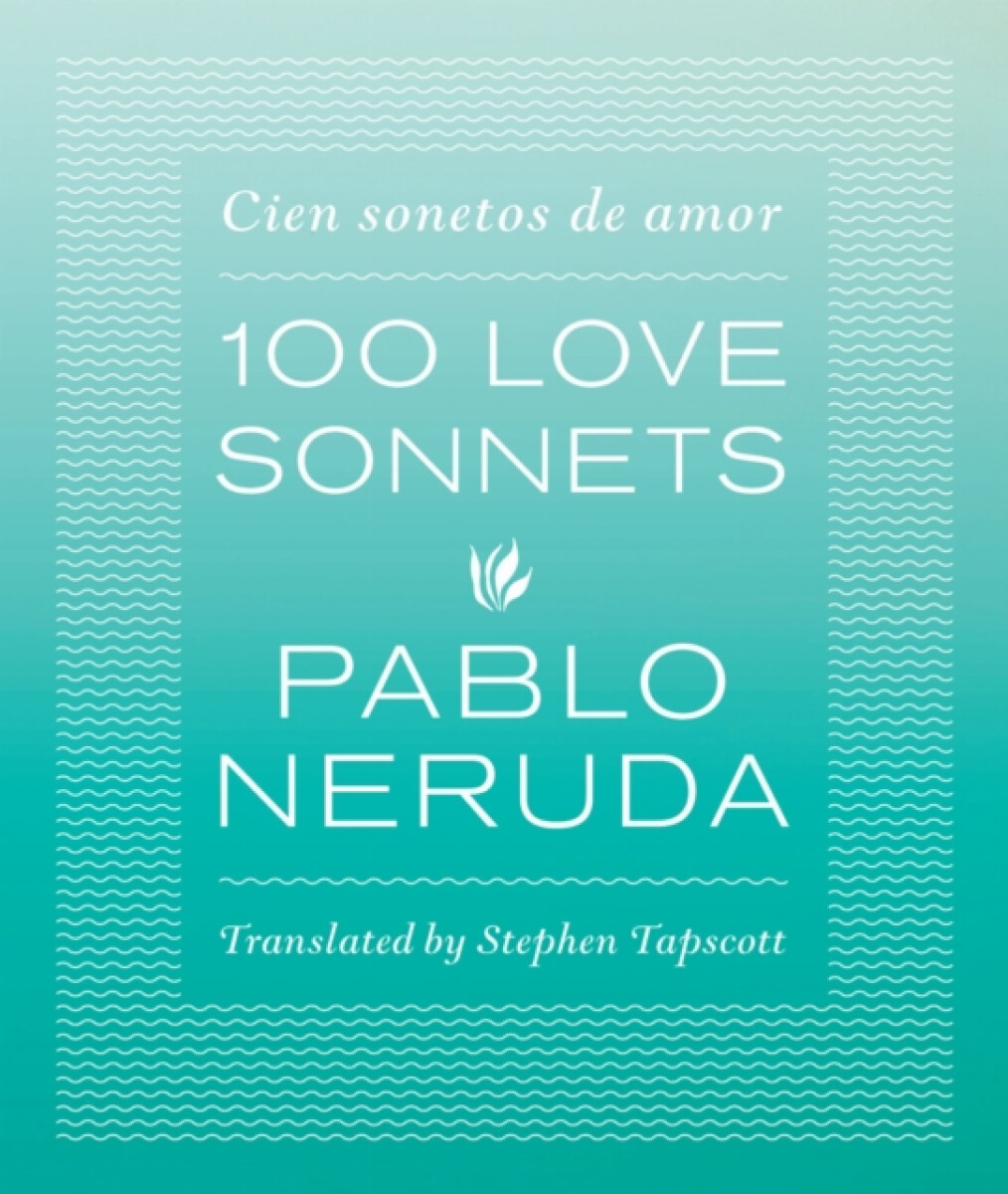 Kniha One Hundred Love Sonnets