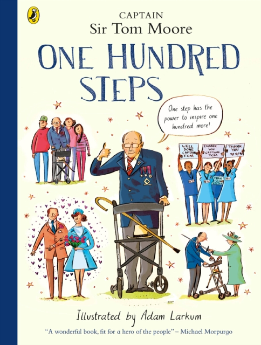 Kniha One Hundred Steps: The Story of Captain Sir Tom Moore