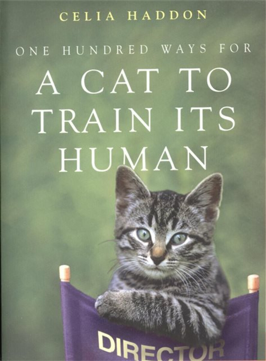 Kniha One Hundred Ways for a Cat to Train Its Human