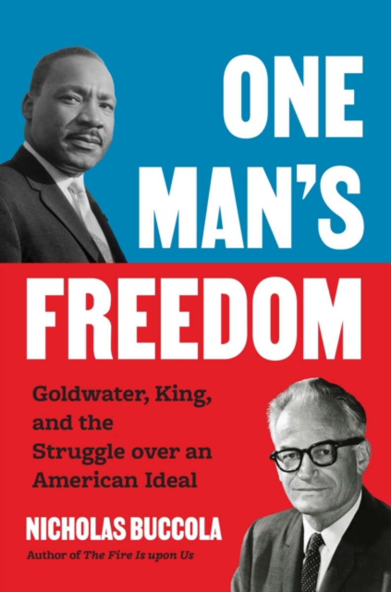 One Manâ€™s Freedom - Nicholas Buccola