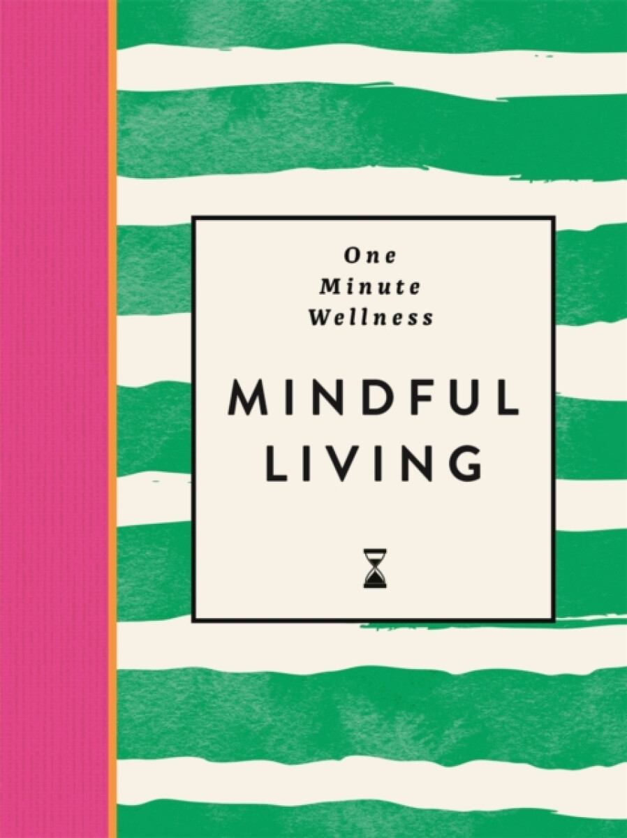 Kniha One-Minute Wellness: Mindful Living