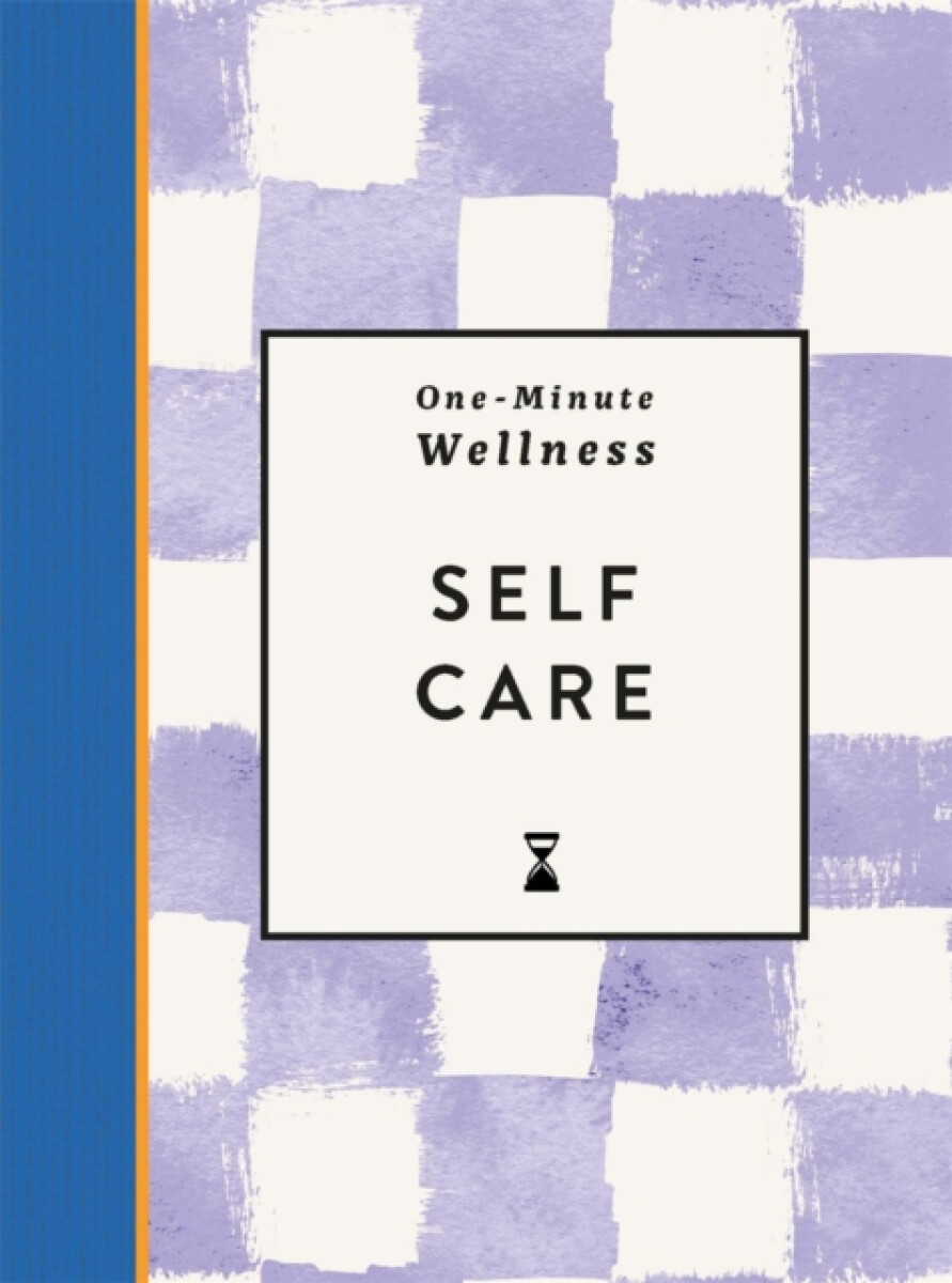 One-Minute Wellness: Self-care - Abi Smith