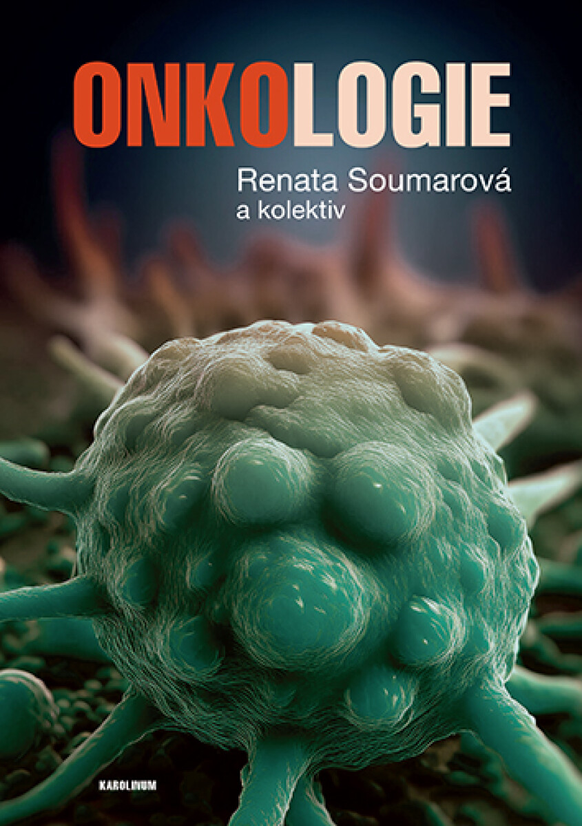Onkologie - Renata Soumarová