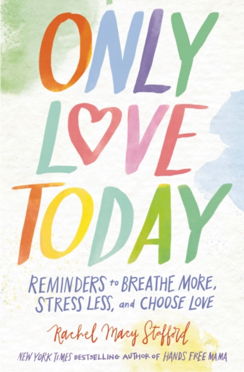 Kniha Only Love Today