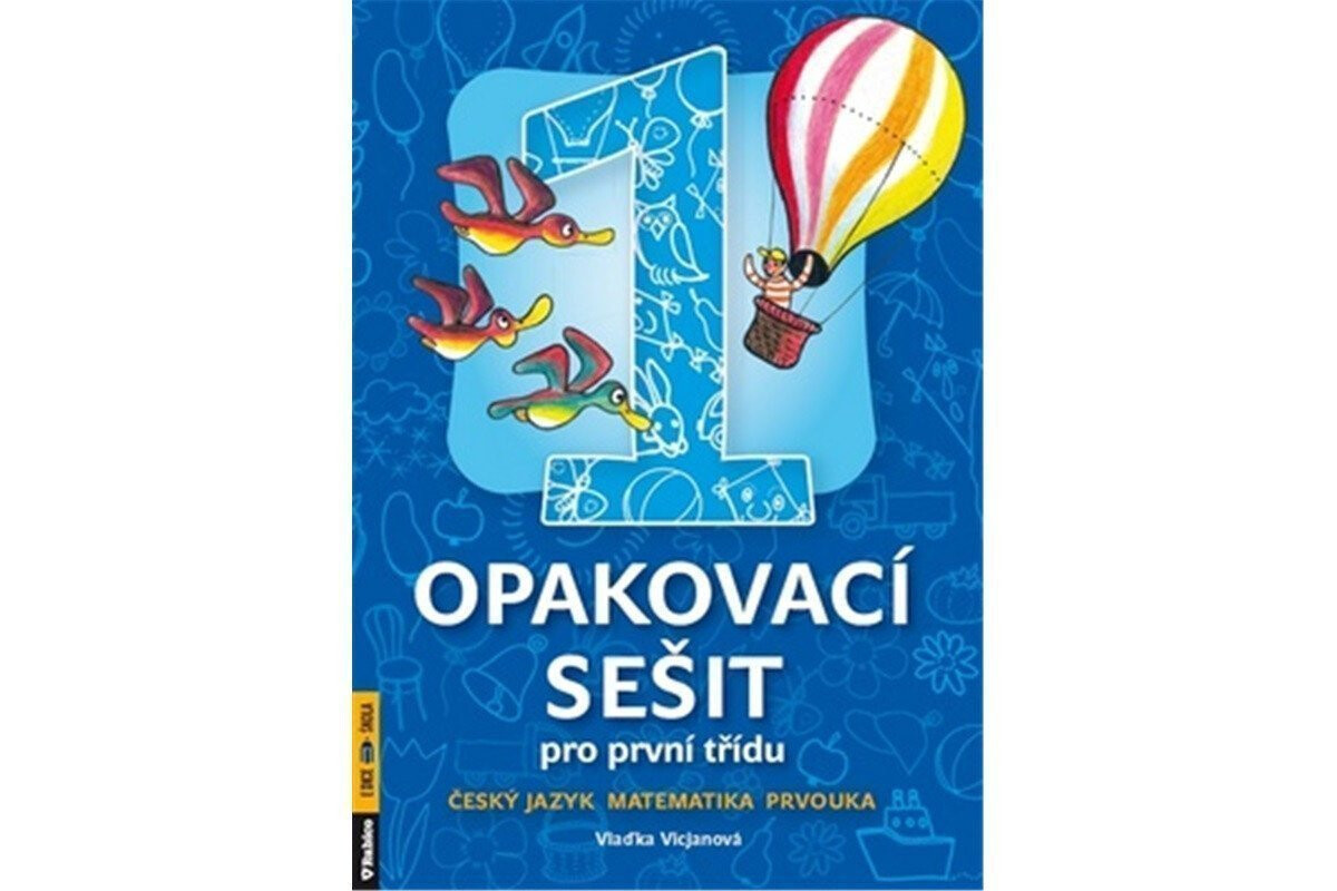 Kniha Opakovací sešit pro 1.třídu-ČJ,Mat,Prvou