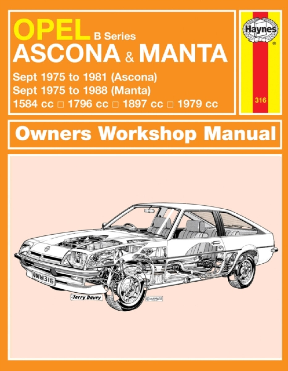 Kniha Opel Ascona a Manta (B Series) (Sept 75 - 88) Haynes Repair Manual