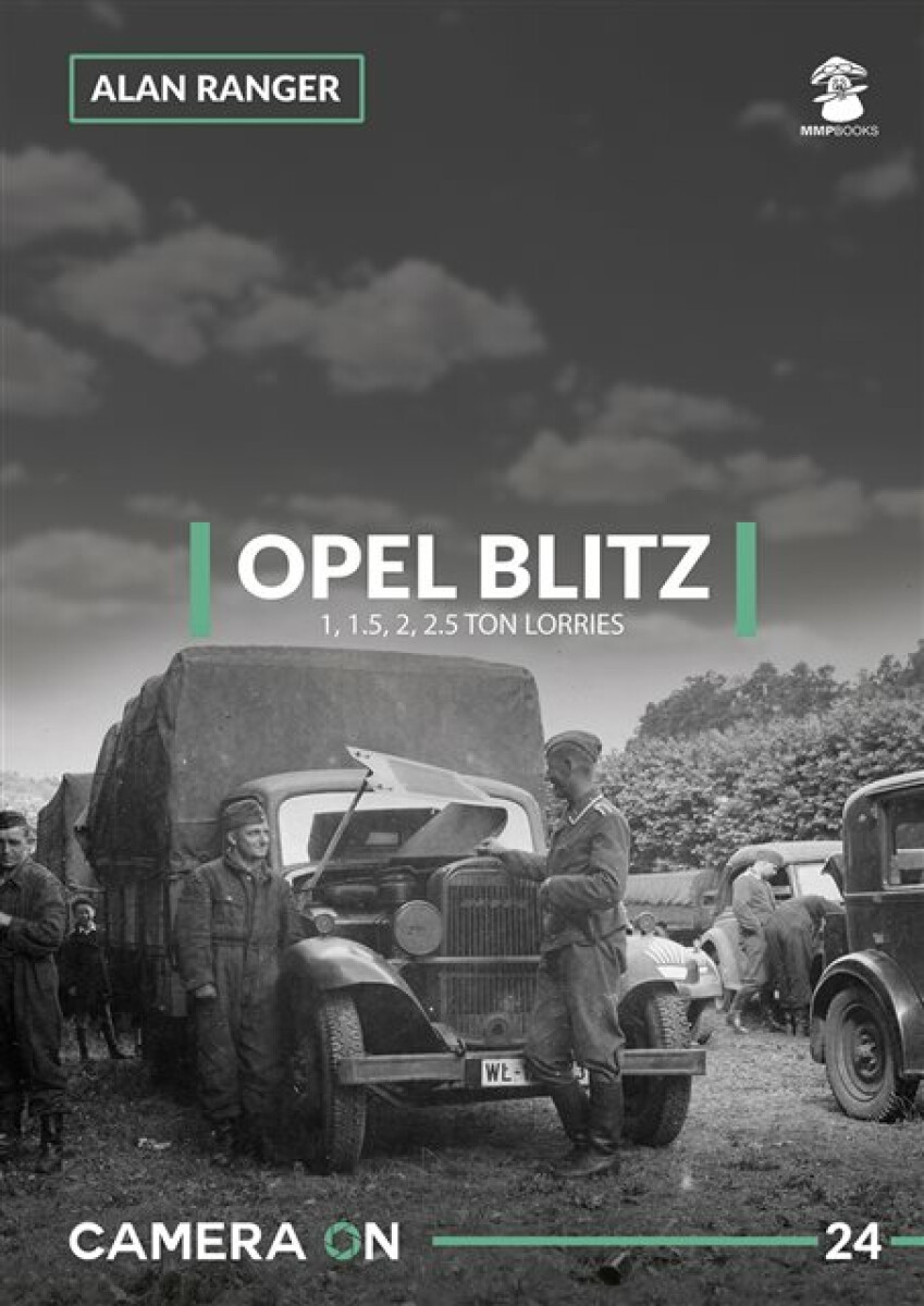 Kniha Opel Blitz 1, 1.5, 2, 2.5 Ton Lorries
