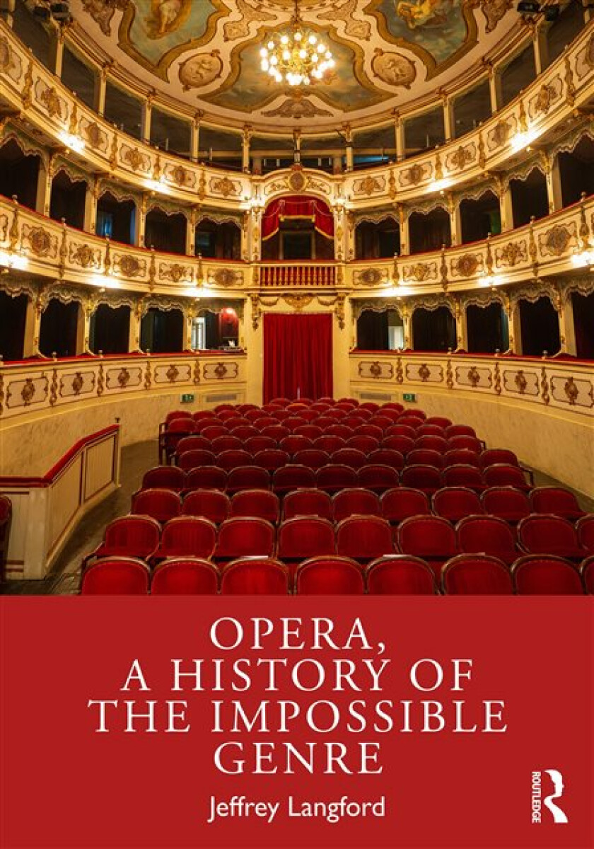 Kniha Opera, a History of the Impossible Genre