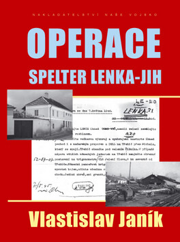 Kniha Operace Spelter Lenka-Jih