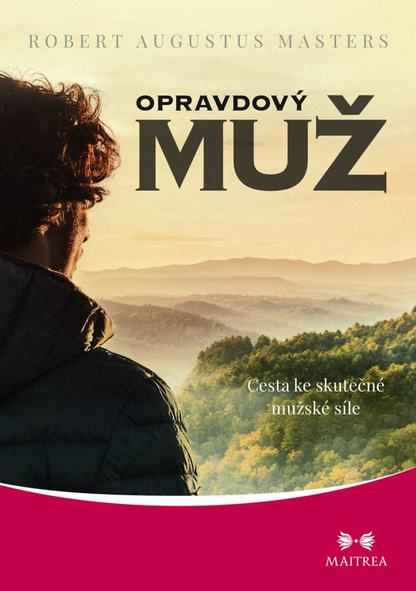 Levně Opravdový muž - Robert, Augustus Masters