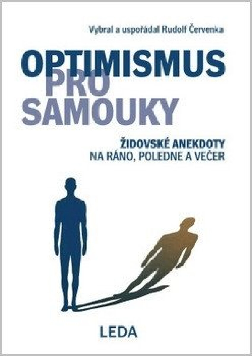 Kniha Optimismus pro samouky - Židovské anekdoty na ráno, poledne a večer