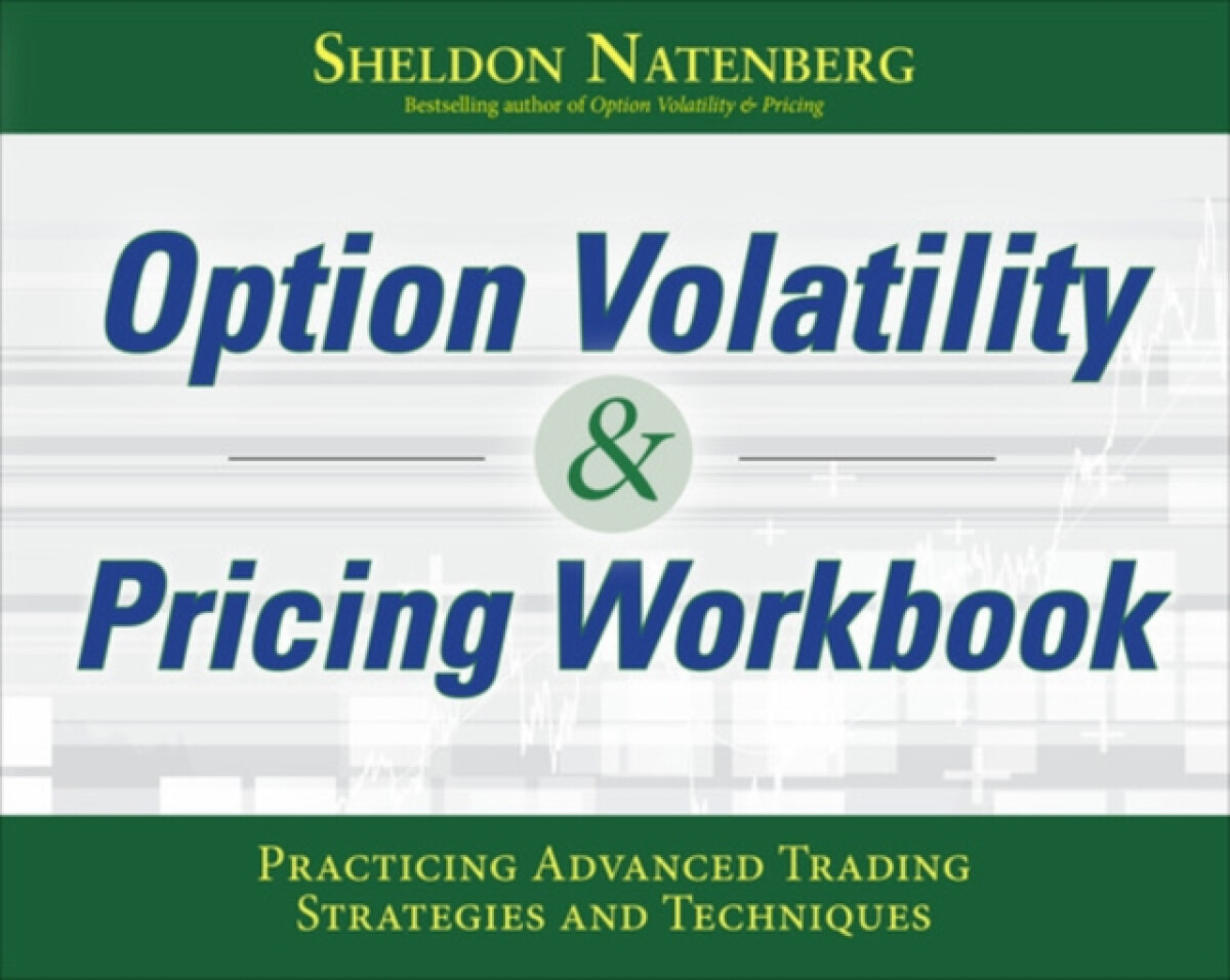 Kniha Option Volatility a Pricing Workbook: Practicing Advanced Trading Strategies and Techniques