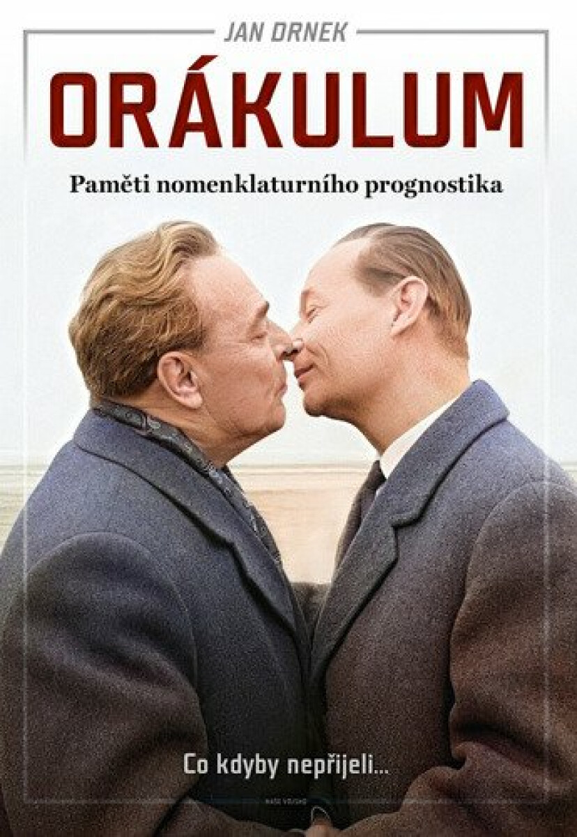 Kniha Orákulum - Paměti nomenklaturního prognostika