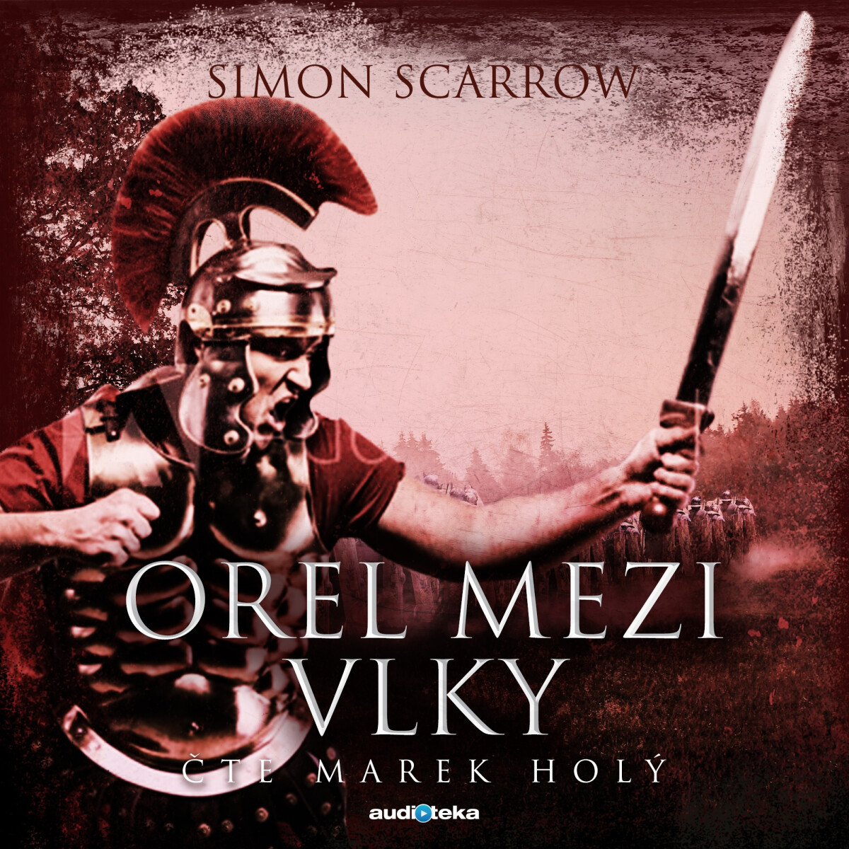Levně Orel mezi vlky - Simon Scarrow - audiokniha