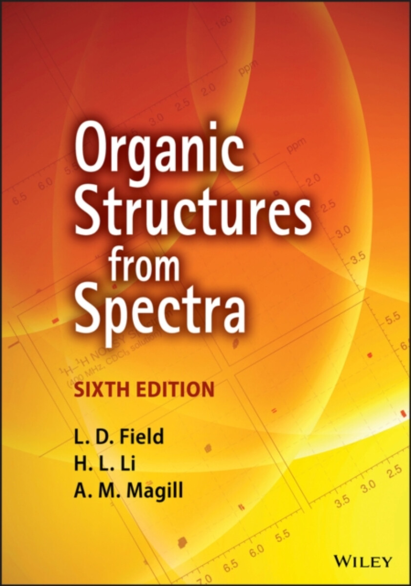 Levně Organic Structures from Spectra - A. M. Magill, L. D. Field, H. L. Li