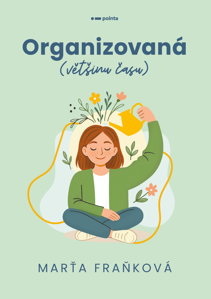 Levně Organizovaná (většinu času) - Marťa Fraňková