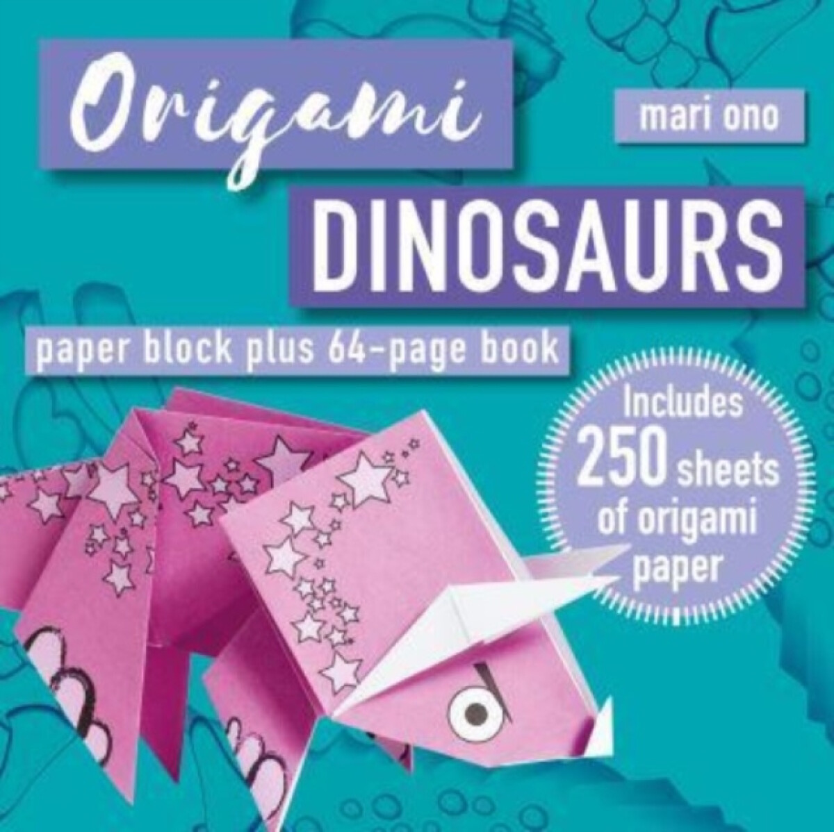Kniha Origami Dinosaurs