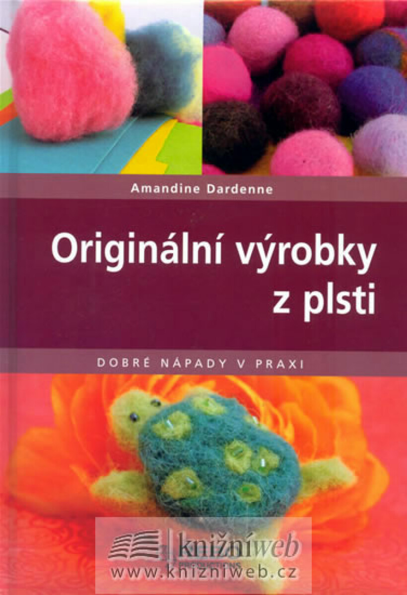 Originální výrobky z plsti (poškozená)