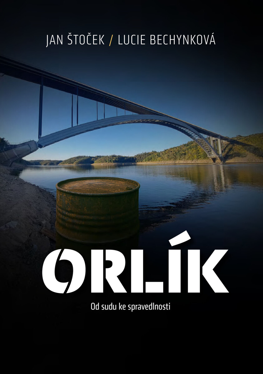 Orlík - Lucie Bechynková, Jan Štoček