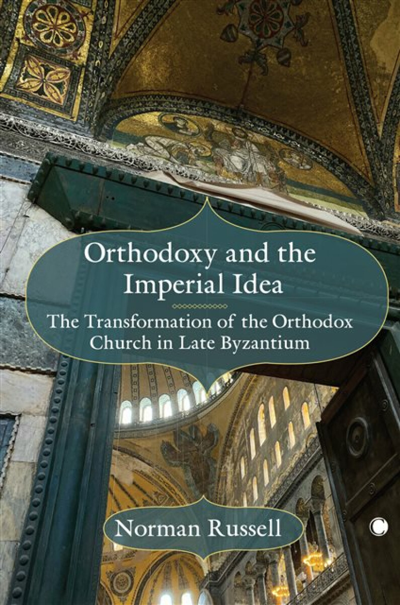 Kniha Orthodoxy and the Imperial Idea